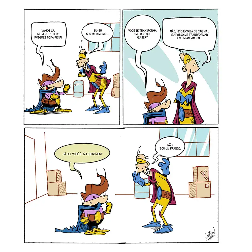 tirinha do super heroi poka sombra e seu ajudante poka pena falando sobre seu poder